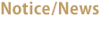 Notice/News